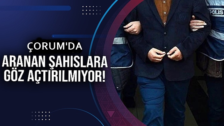 Çorum’da Aranan 32 Kişi Yakalandı