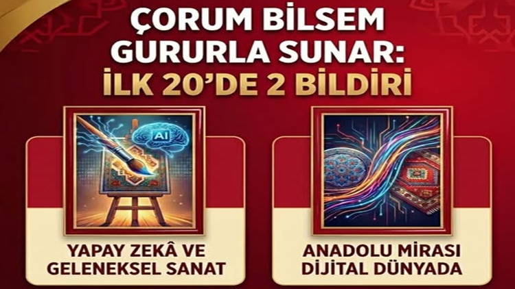 Çorum BİLSEM’den Tarihi Başarı